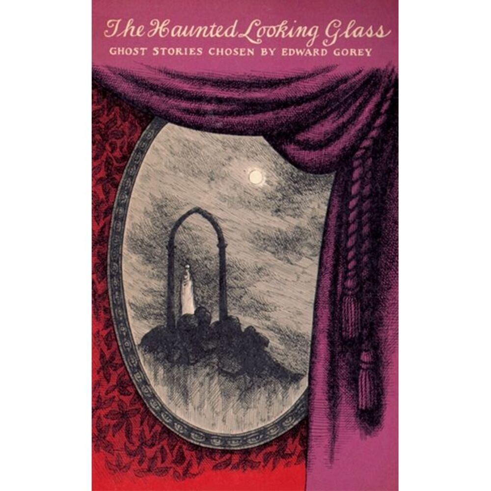 The Haunted Looking Glass -- Edward Gorey